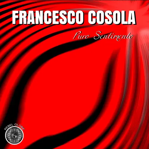 Francesco Cosola - Puro Sentimento - Italo Dance Tipp