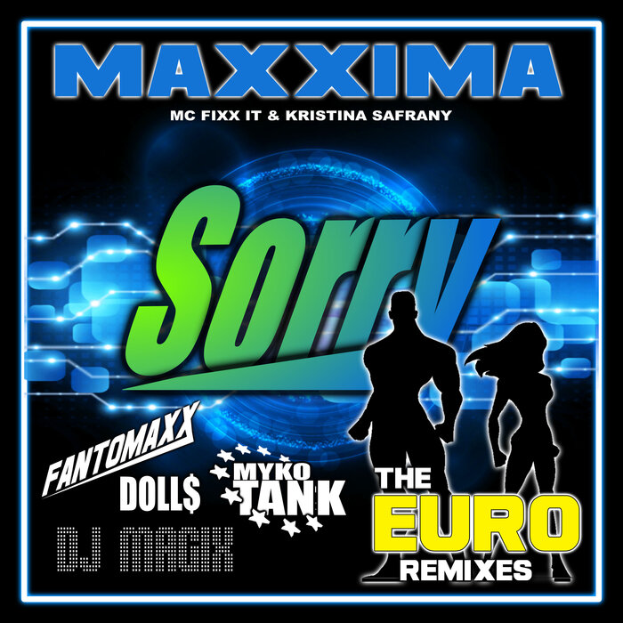Maxxima - Sorry (Euro Remixe)
