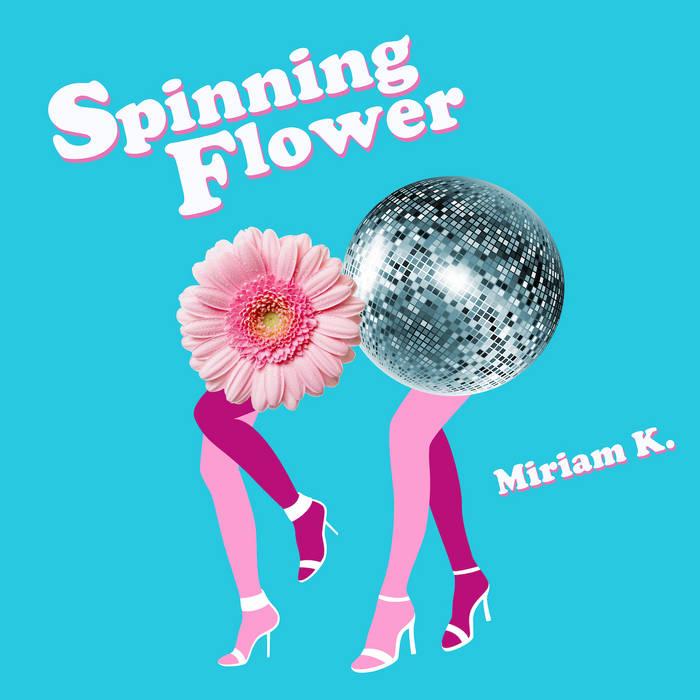Miriam K. - Spinning Flower