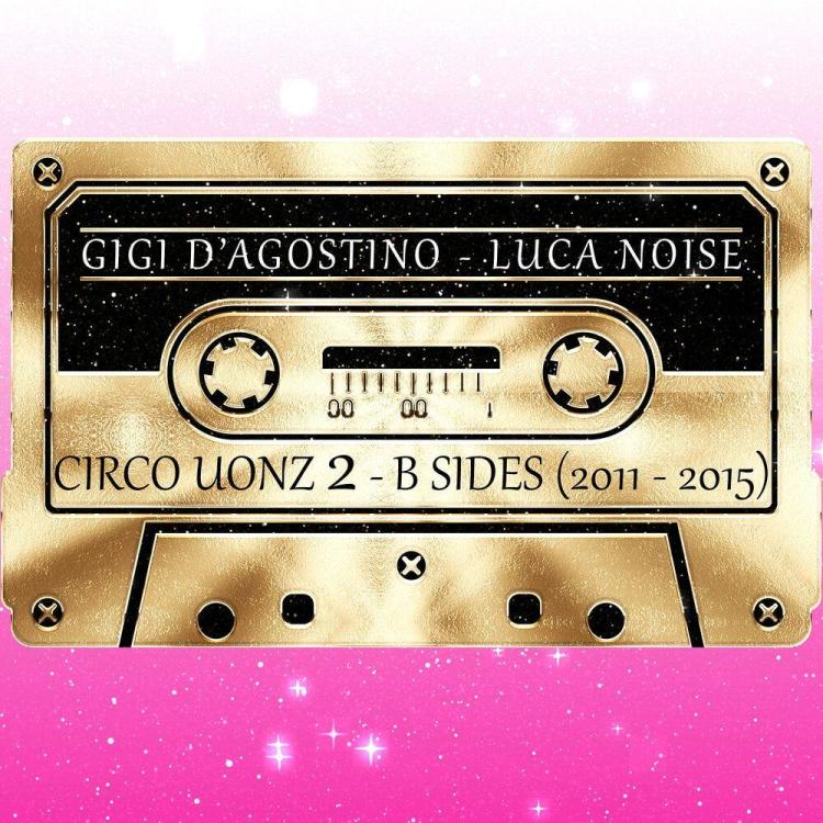GigiDAgostino-LucaNoise-CircoUonz2-BSides(2011-2015)(GigiDAgostinoPlanet-none).thumb.jpg.2f23a4964b0ad9c6ee6d3e967527655a.jpg